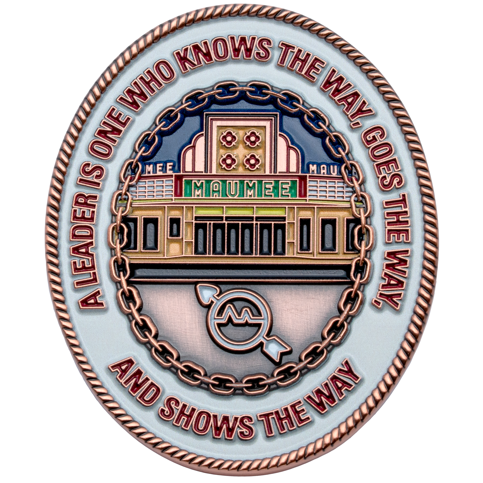 Oval challenge coin featuring the Maumee Indoor Theatre facade, a chain link border, and a leadership quote on a white background.