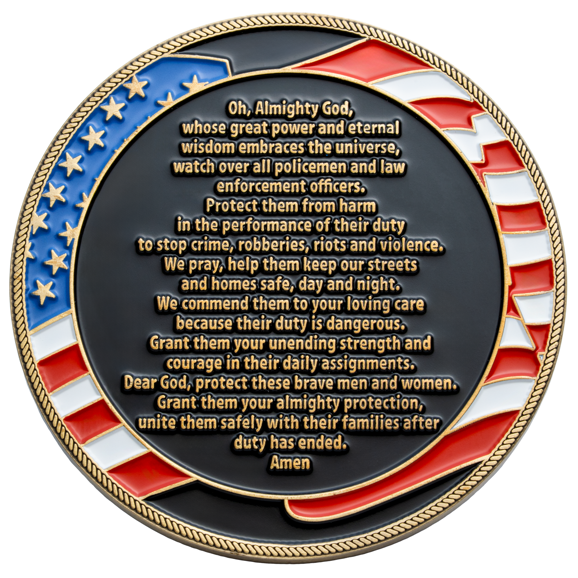 Challenge coin featuring a law enforcement prayer surrounded by an American flag border with gold stars and rope edge.