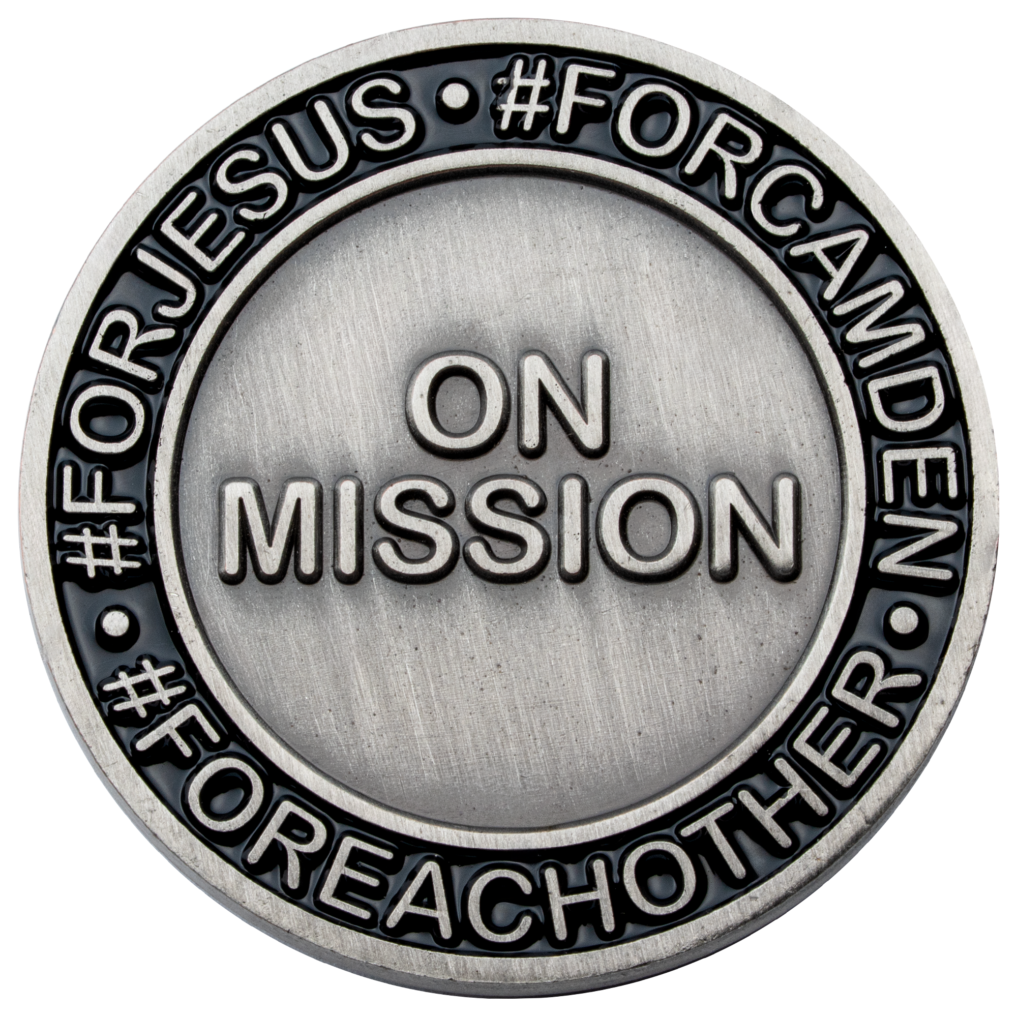 Antiqued silver challenge coin featuring On Mission in the center and hashtags For Jesus, For Camden, and For Each Other around the black enamel border.